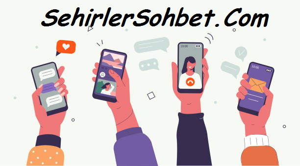 Şehirler Sohbet Chat Odaları Mobil Sohbet SehirlerSohbet Canlı